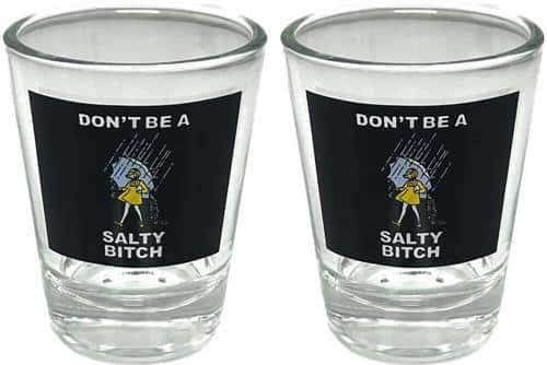 SHOT GLASS DON’T BE A SALTY BITCH 2 PIECE SET - Smoke Shop Wholesale. Done Right.