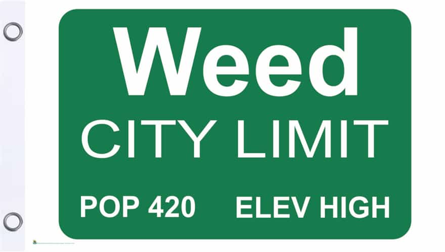 WEED CITY LIMIT FLY FLAG - Smoke Shop Wholesale. Done Right.